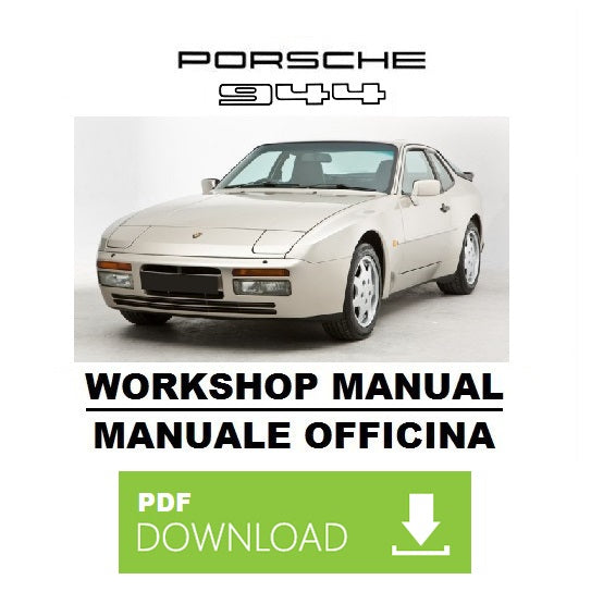 PORSCHE 944 - 944 Turbo (1982-1991) Manuale officina istruzioni riparazione assistenza Workshop Service