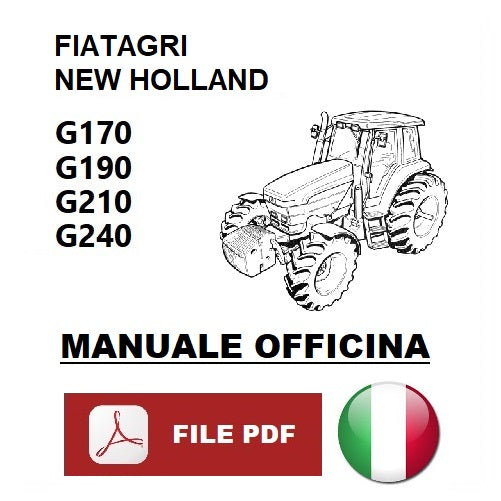 New Holland Fiatagri G170 G190 G210 G240 Manuale officina riparazione assistenza ITALIANO