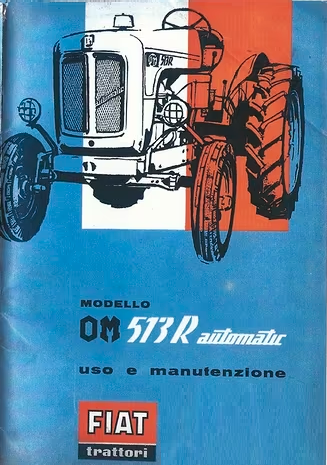 Trattore FIAT OM 513R Manuale uso manutenzione Libretto istruzioni ITALIANO