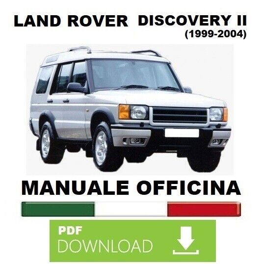 Land Rover Discovery 2 V8 4.0 4.6 Manuale officina istruzioni riparazione ITA