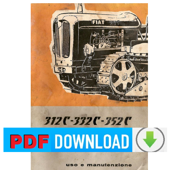 Trattore FIAT 312C 332C 352C Manuale uso manutenzione Libretto istruzioni ITA