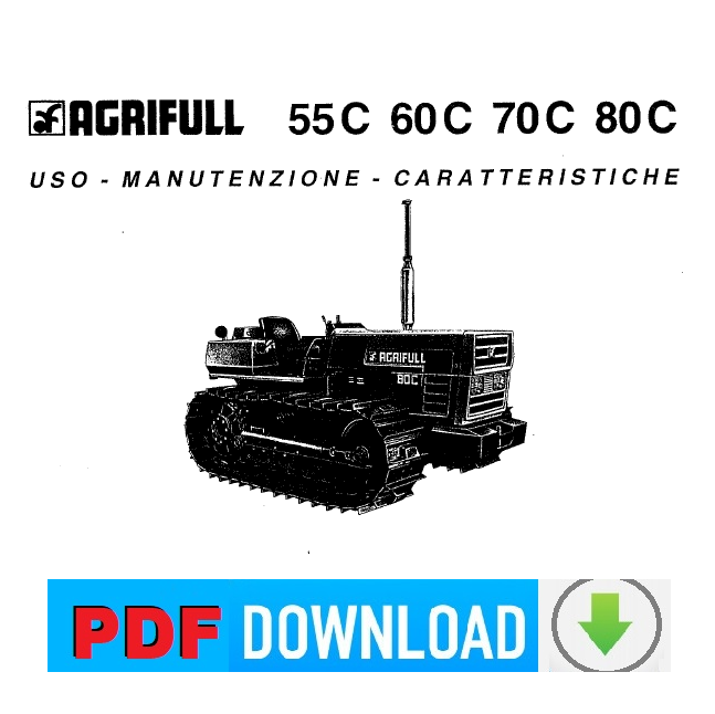 Trattore AGRIFULL 80C cingolato Manuale uso manutenzione Libretto istruzioni