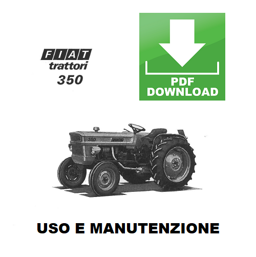 Trattore FIAT 350 Manuale uso manutenzione Libretto istruzioni ITALIANO