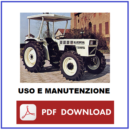LAMBORGHINI R1056 - DT Manuale uso manutenzione Libretto istruzioni trattore ITA LAMBORGHINI R1056 - DT Manuale uso manutenzione Libretto istruzioni trattore ITA