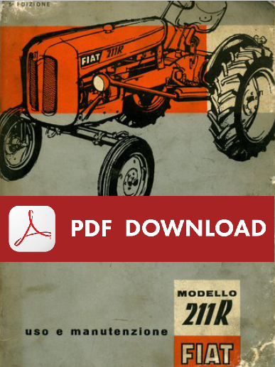 FIAT 211R Manuale uso e manutenzione Libretto istruzioni trattore in ITALIANO