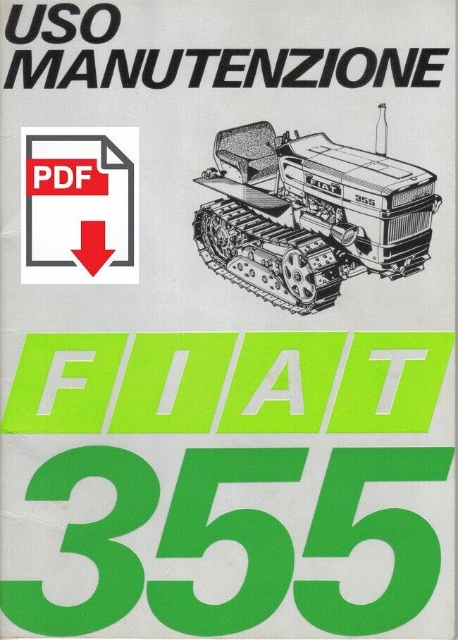 Trattore FIAT 355 cingoli Manuale uso e manutenzione libretto istruzioni ITA