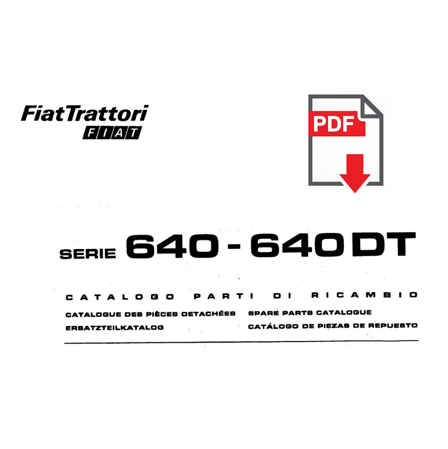 Catalogo ricambi FIAT serie 640 DT Manuale parti esplosi trattore SPARE PARTS