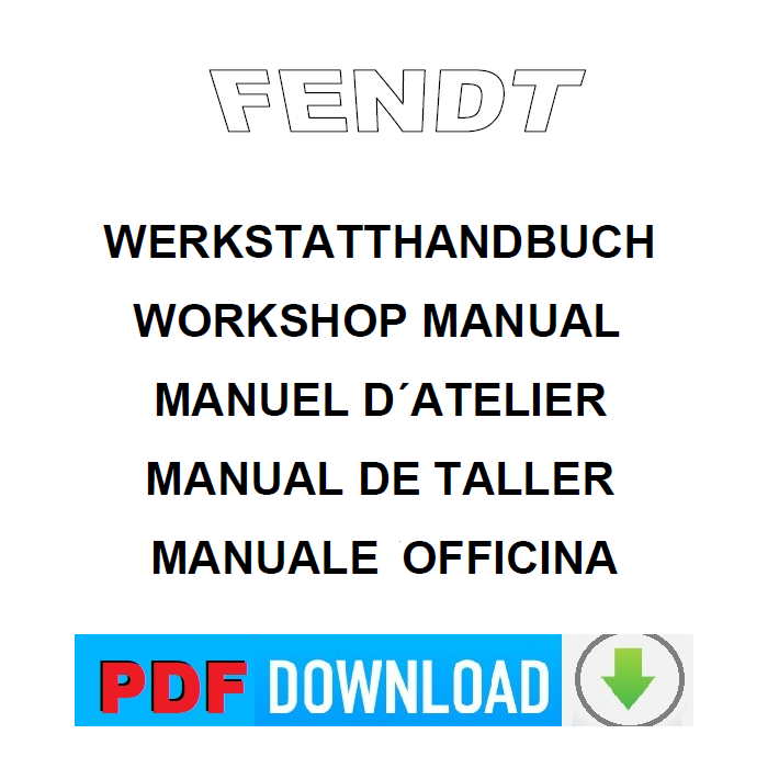 FENDT 300 Vario COM III tractor Manuale officina Workshop service repair manual