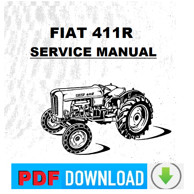 trattore Fiat 411R Manuale di servizio Service Manual repair instructions book