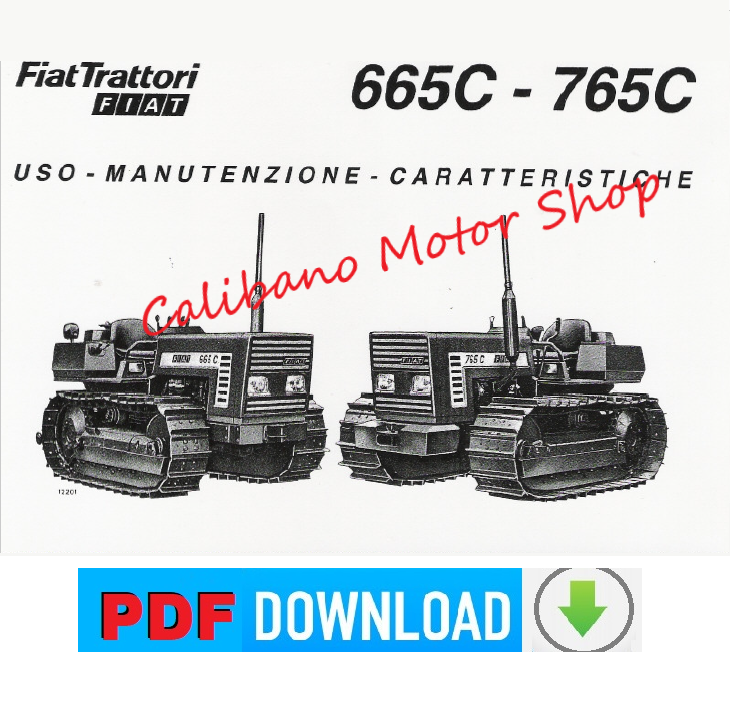 Trattore Fiat 665C 765C Manuale Uso e Manutenzione Libretto Istruzioni ITALIANO