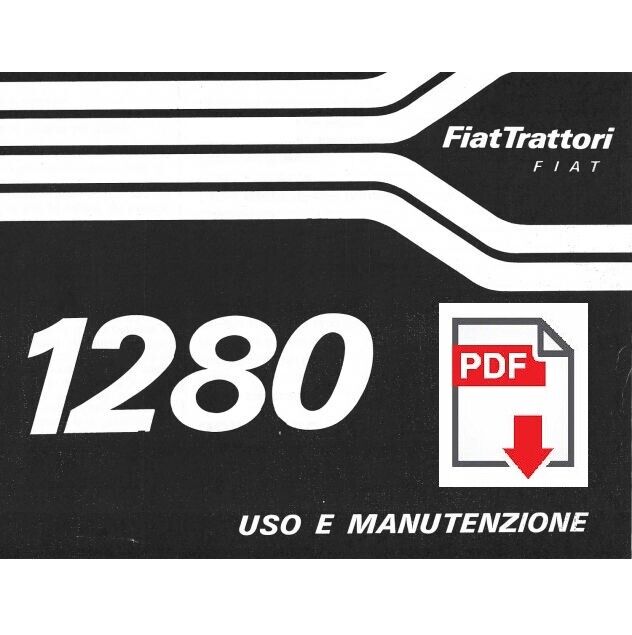 Trattore FIAT 1280 - DT Manuale uso manutenzione Libretto istruzioni ITALIANO