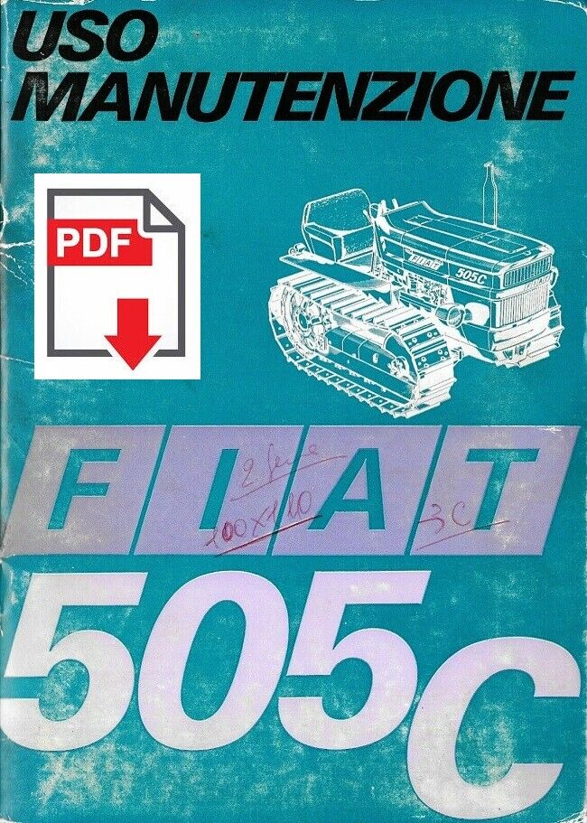 Trattore cingolato FIAT 505C Manuale uso e manutenzione libretto istruzioni ITA