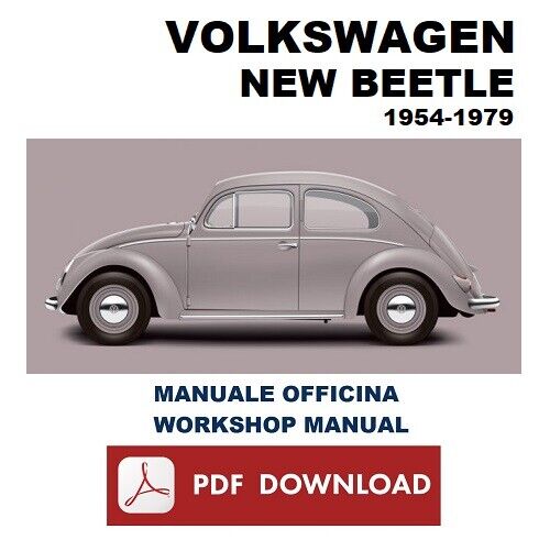 VOLKSWAGEN NEW BEETLE (1954-1979) Workshop service repair Manuale officina