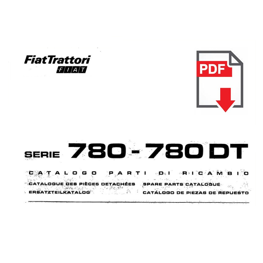 Catalogo ricambi FIAT 780 - 780 DT Manuale parti esplosi trattore SPARE PARTS