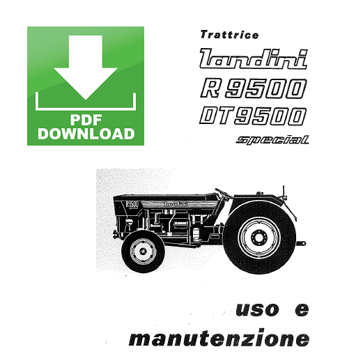LANDINI R9500 DT SPECIAL Manuale uso manutenzione Libretto istruzioni trattore