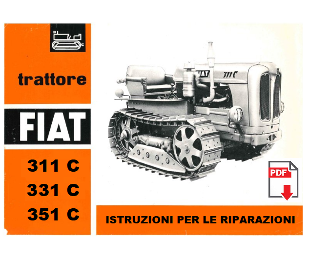 Trattore FIAT 311C 331C 351C Manuale officina Istruzioni riparazione assistenza