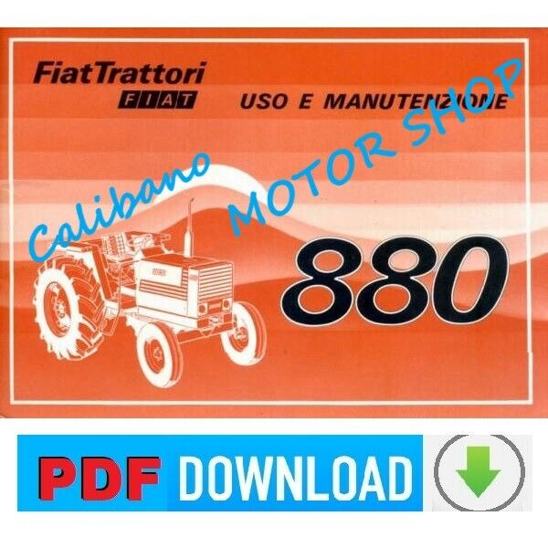 Trattore FIAT 880 - 880 DT Manuale uso manutenzione libretto istruzioni ITALIANO