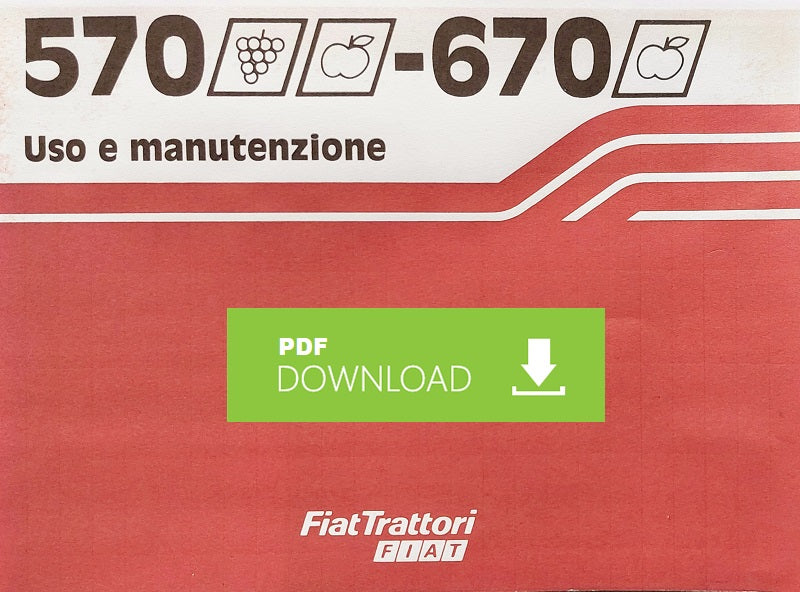 FIAT 570 670 frutteto vigneto Manuale uso manutenzione Libretto istruzioni trattore ITALIANO