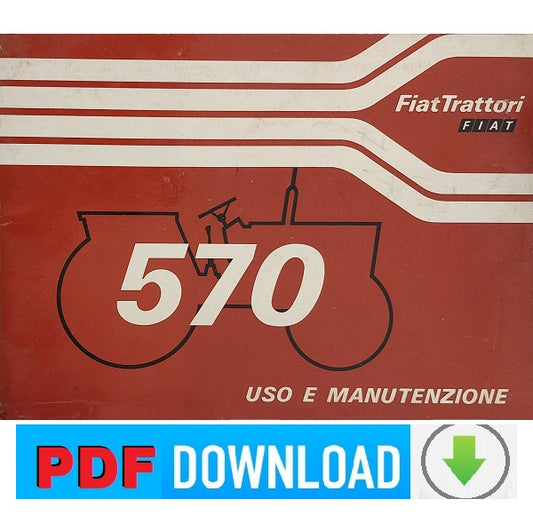 Trattore FIAT 570 - 570 DT Manuale uso manutenzione Libretto istruzioni ITALIANO