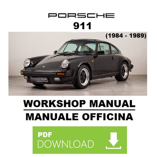 PORSCHE 911 Carrera (1984-1989) Manuale officina istruzioni riparazione assistenza Workshop Service
