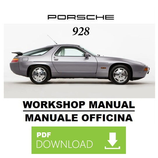 PORSCHE 928 (1977-1995) Manuale officina istruzioni riparazione assistenza Workshop Service