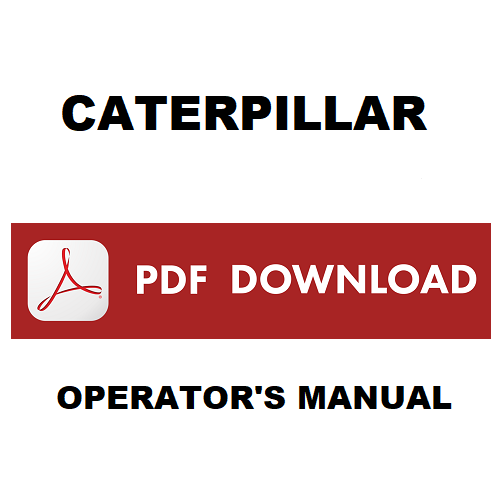 CAT Caterpillar 307.5 308 CR 308.5 309 CR 310 (2021) Mini Excavator Use and Maintenance Manual instructions ENGLISH