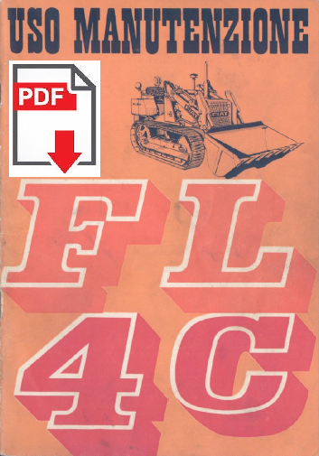 FIAT FL4-C Fiatallis Manuale uso manutenzione Libretto istruzioni Trattore Pala cingolata Ruspa FL4C