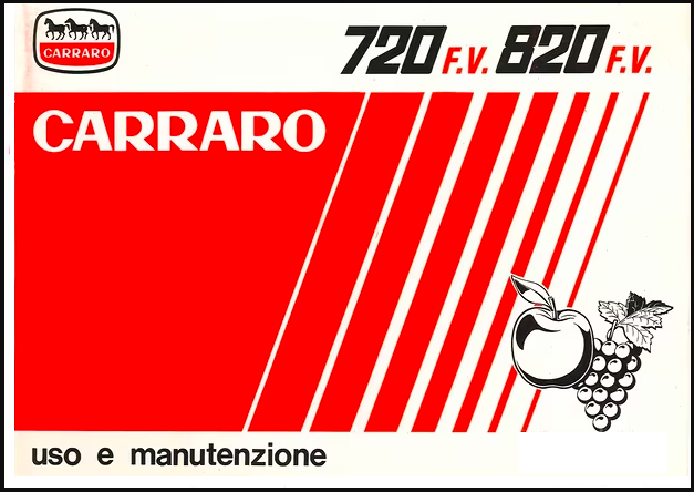 Carraro 720 820 Frutteto Vigneto Manuale uso manutenzione Libretto istruzioni