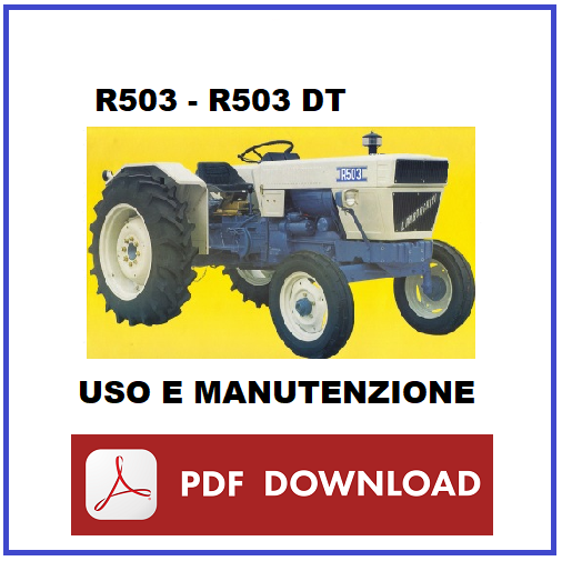 Lamborghini R503 - R503 DT Manuale uso manutenzione Libretto istruzioni trattore