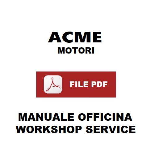Motore ACME A180 A220 Workshop service repair instructions Manuale officina ENGLISH