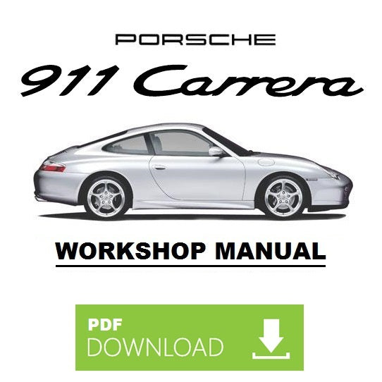 PORSCHE 911 Carrera 996 (1997-2005) Workshop Service manuale repair intructions ENGLISH