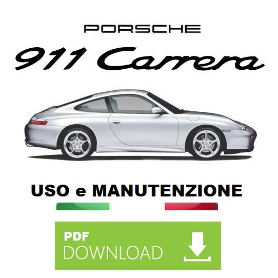 PORSCHE 911 Carrera 996 (2001-2005) Manuale uso manutenzione Libretto istruzioni ITALIANO