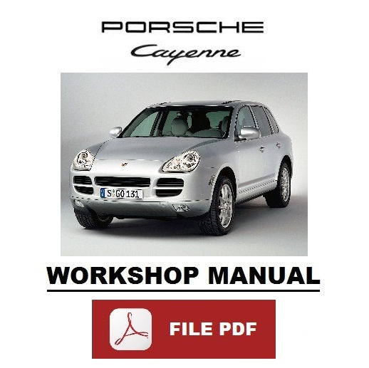 PORSCHE Cayenne 955 (2003-2008) Manuale officina istruzioni riparazione assistenza Workshop Service