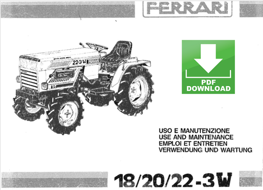 FERRARI 18 / 20 / 22-3W Manuale uso e manutenzione Libretto istruzioni trattore Operator's manual