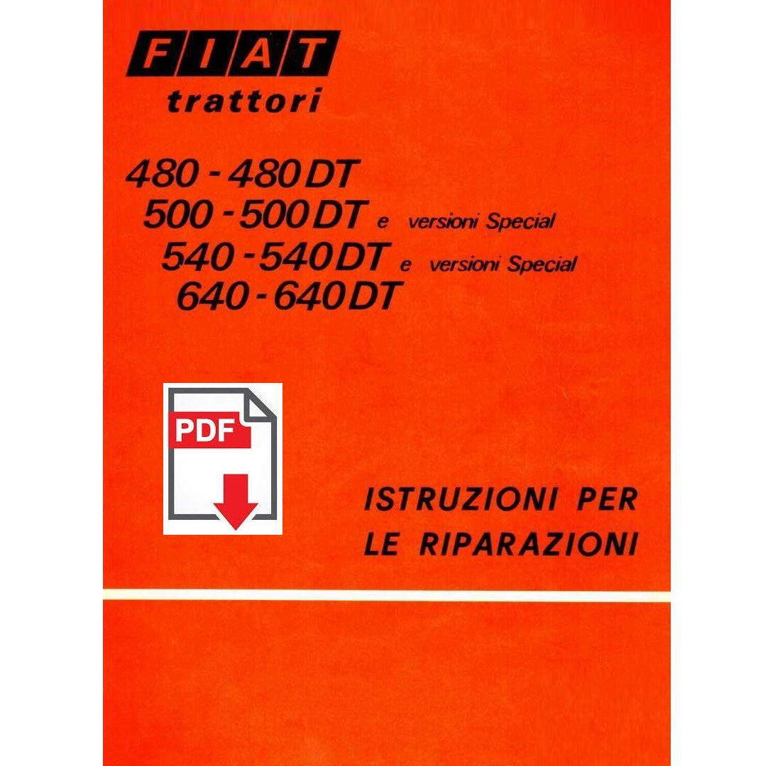 FIAT FIATAGRI 480 500 540 640 DT e Special Manuale officina Istruzioni riparazione assistenza trattore ITALIANO