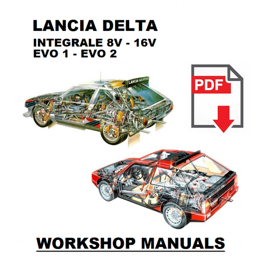 Lancia DELTA Integrale 8v 16v EVO 1 2 Evoluzione Manuale officina istruzioni riparazione assistenza Workshop service repair