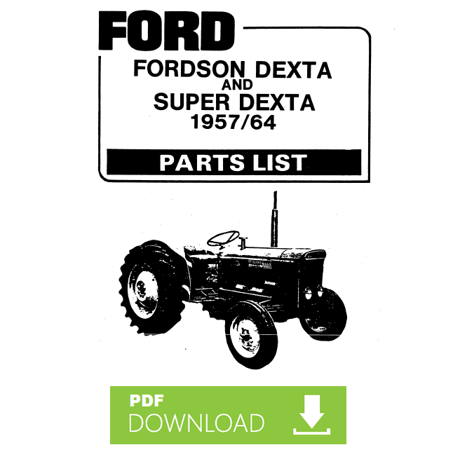 FORD tractor Fordson Dexta and Super Dexta 1957-1964 Manual SPARE PARTS LIST catalogo ricambi