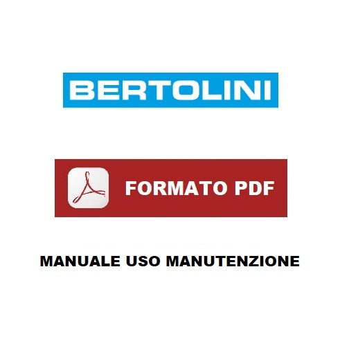 BERTOLINI 315 motocoltivatore Manuale uso manutenzione Libretto istruzioni ITALIANO