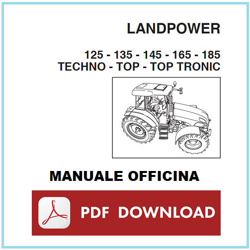 LANDINI LANDPOWER 125 135 145 165 185 Manuale officina Istruzioni riparazione assistenza trattore ITALIANO