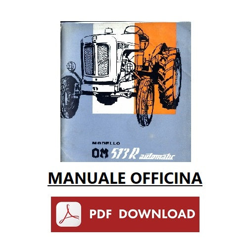 Trattore FIAT OM 513R Manuale officina istruzioni riparazione assistenza ITALIANO