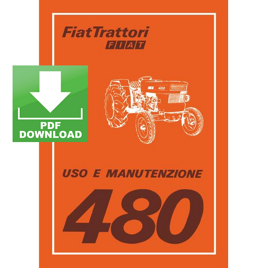 FIAT 480 - 480 DT Manuale uso manutenzione Libretto istruzioni trattore ITALIANO