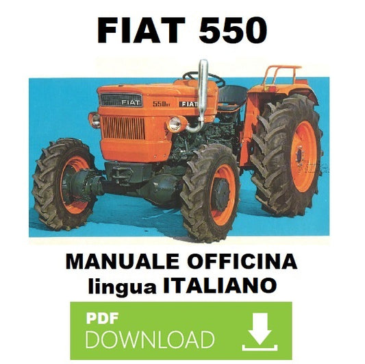 FIAT 550 Manuale officina Istruzioni riparazione assistenza trattore ITALIANO