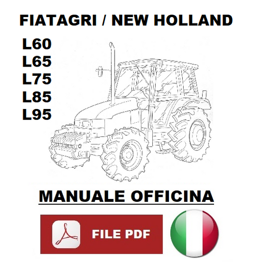 Fiatagri New Holland L60 L65 L75 L52 L95 Manuale officina riparazioni assistenza trattore ITALIANO