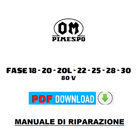 OM Pimespo Fase 18 20 20L 22 25 28 30 Muletto carrello elevatore Manuale officina riparazione assistenza