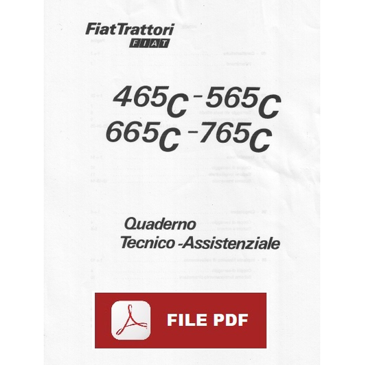 Fiat 465C 565C 665C 765C Quaderno tecnico assistenziale per taratura calibrazione e coppie di serraggio trattore
