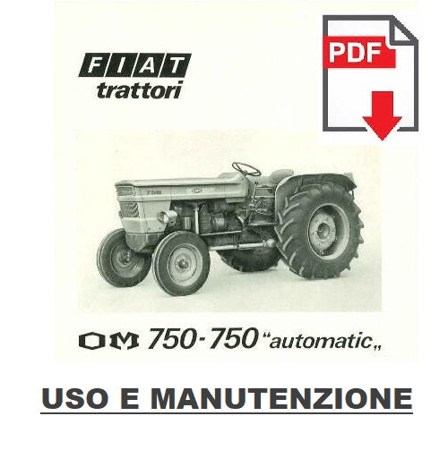 Trattore FIAT OM 750 "Automatic" Manuale uso manutenzione libretto istruzioni ITALIANO