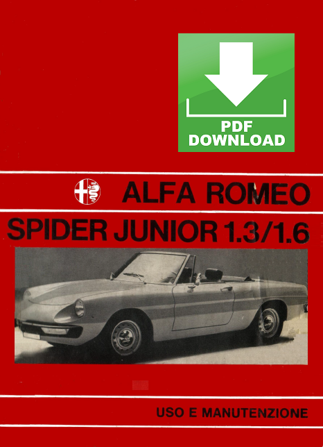 Alfa Romeo Spider Junior Duetto Manuale uso manutenzione Libretto istruzioni ITALIANO