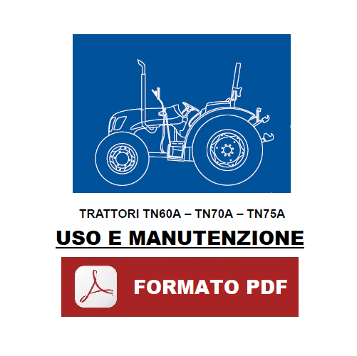 New Holland TN-A Manuale uso manutenzione TN60A TN70A TN75A Libretto istruzioni