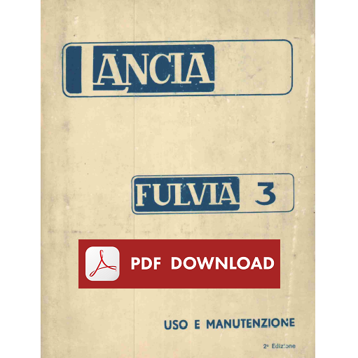LANCIA FULVIA 1.3 Coupe S Manuale uso manutenzione Libretto istruzioni ITALIANO