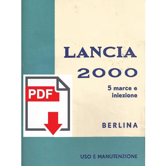 LANCIA 2000 Berlina Manuale uso manutenzione Libretto istruzioni 1972